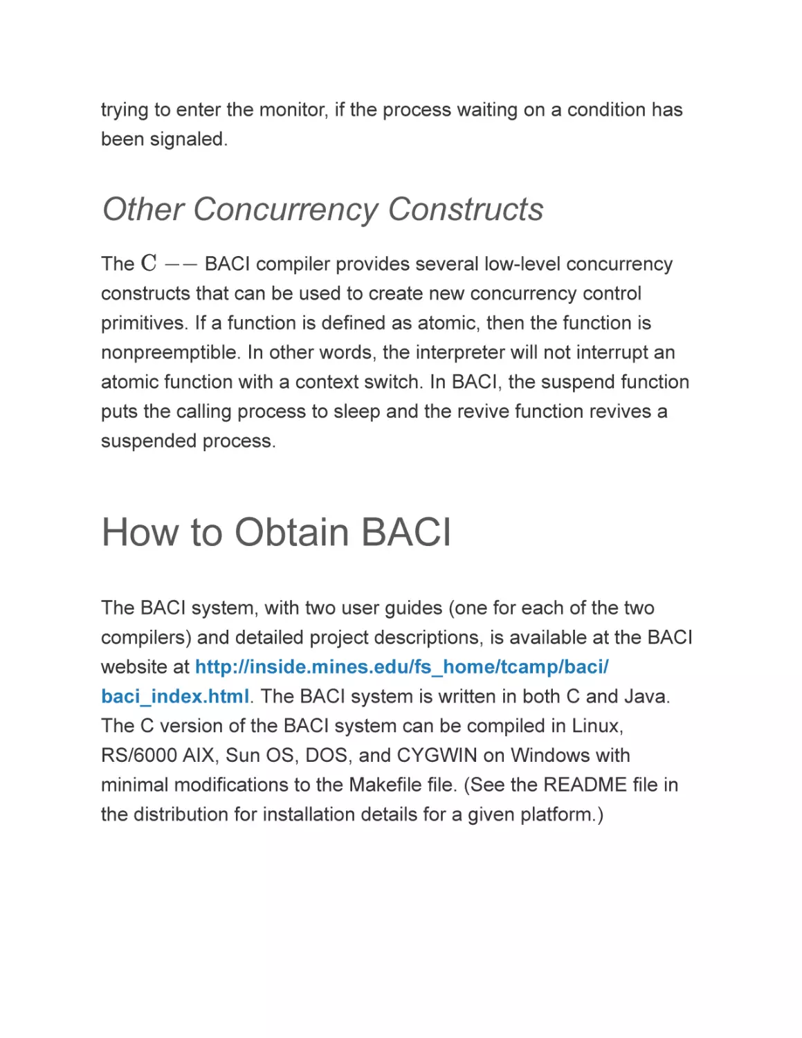 Other Concurrency Constructs
How to Obtain BACI