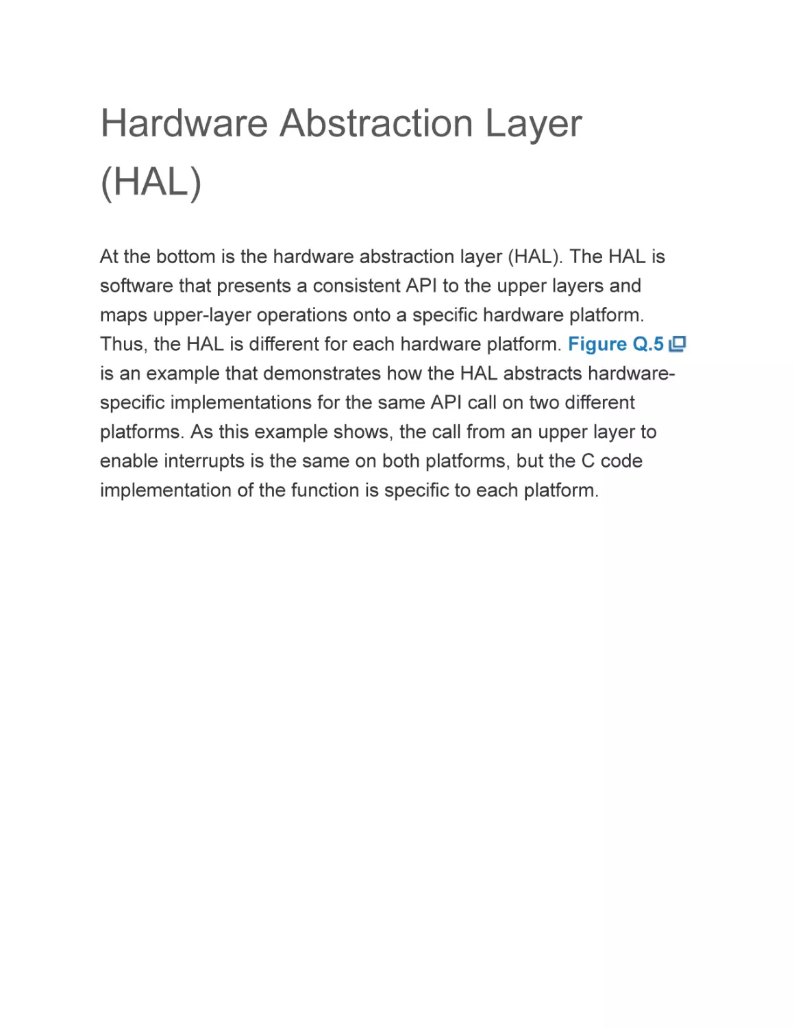 Hardware Abstraction Layer (HAL)