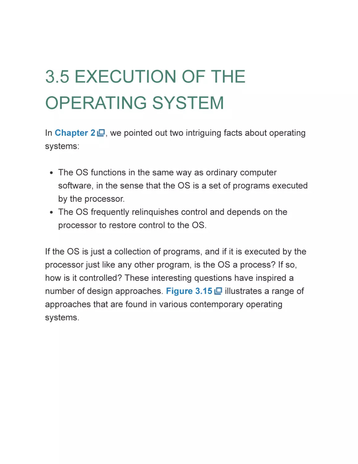 3.5 EXECUTION OF THE OPERATING SYSTEM