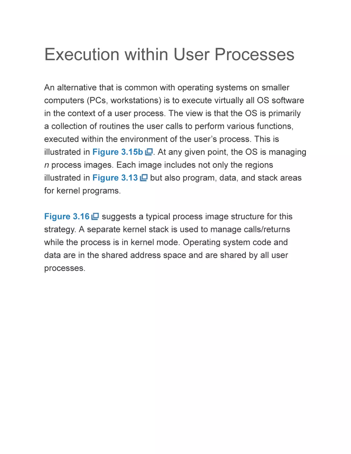 Execution within User Processes