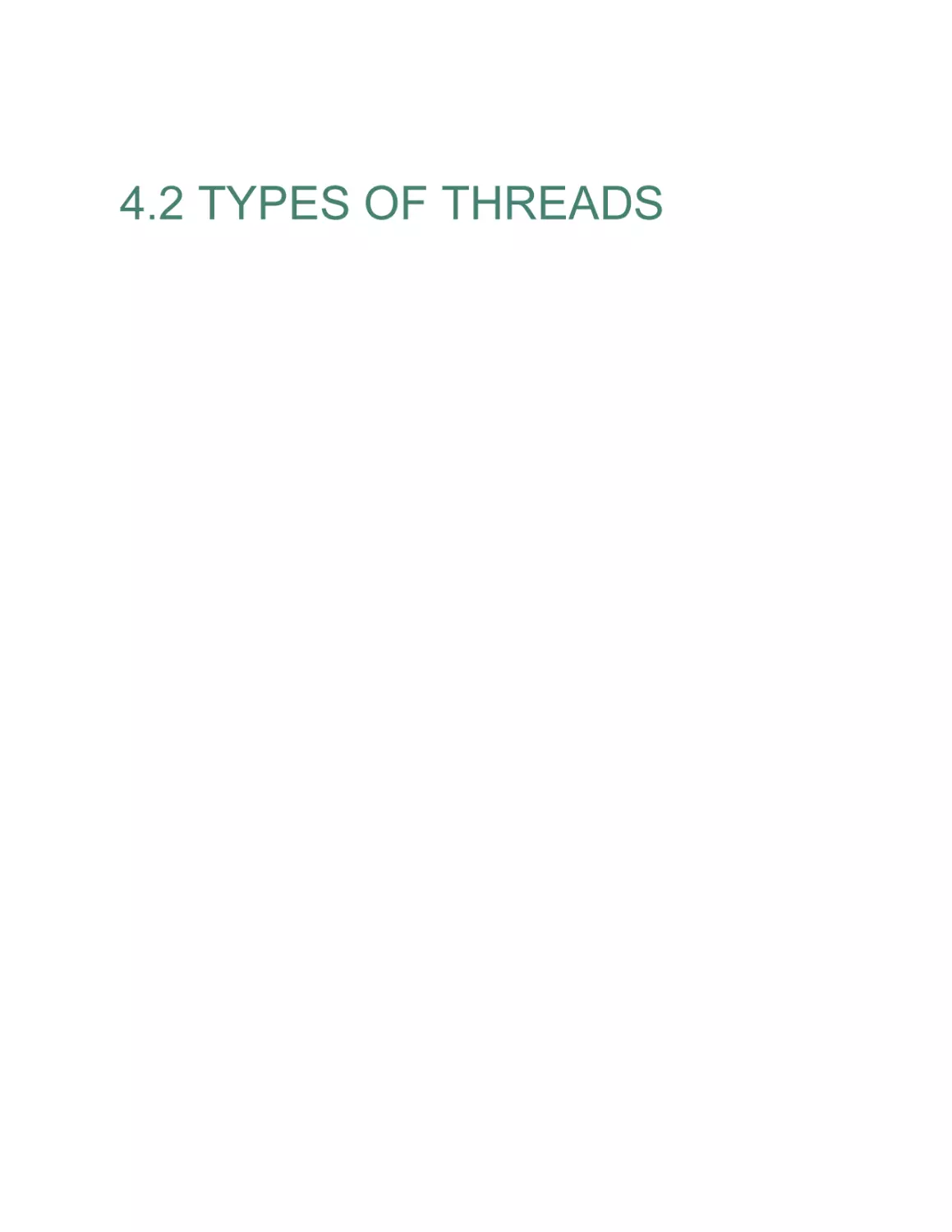 4.2 TYPES OF THREADS