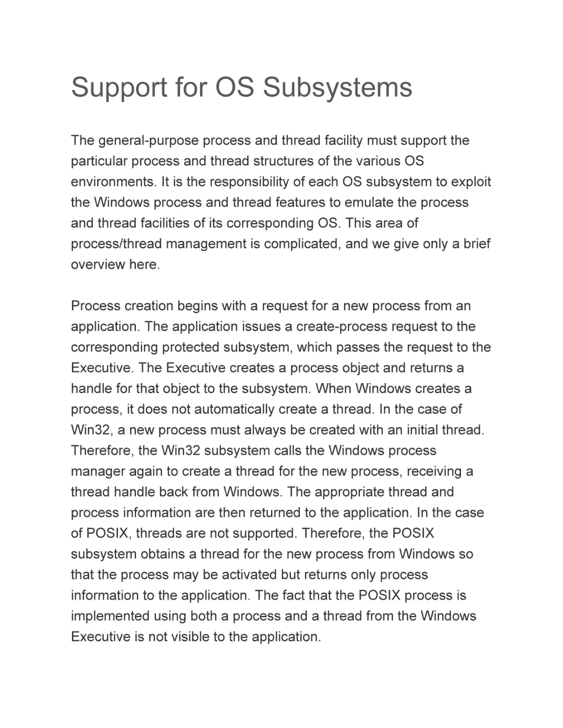 Support for OS Subsystems