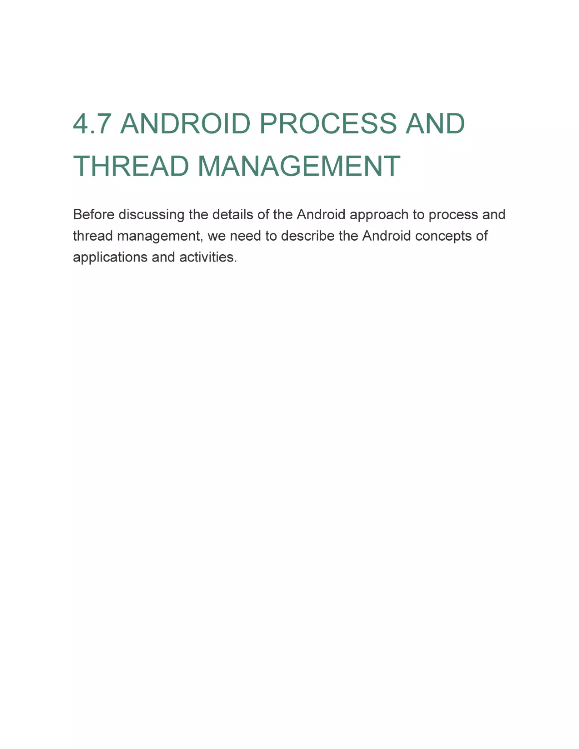 4.7 ANDROID PROCESS AND THREAD MANAGEMENT