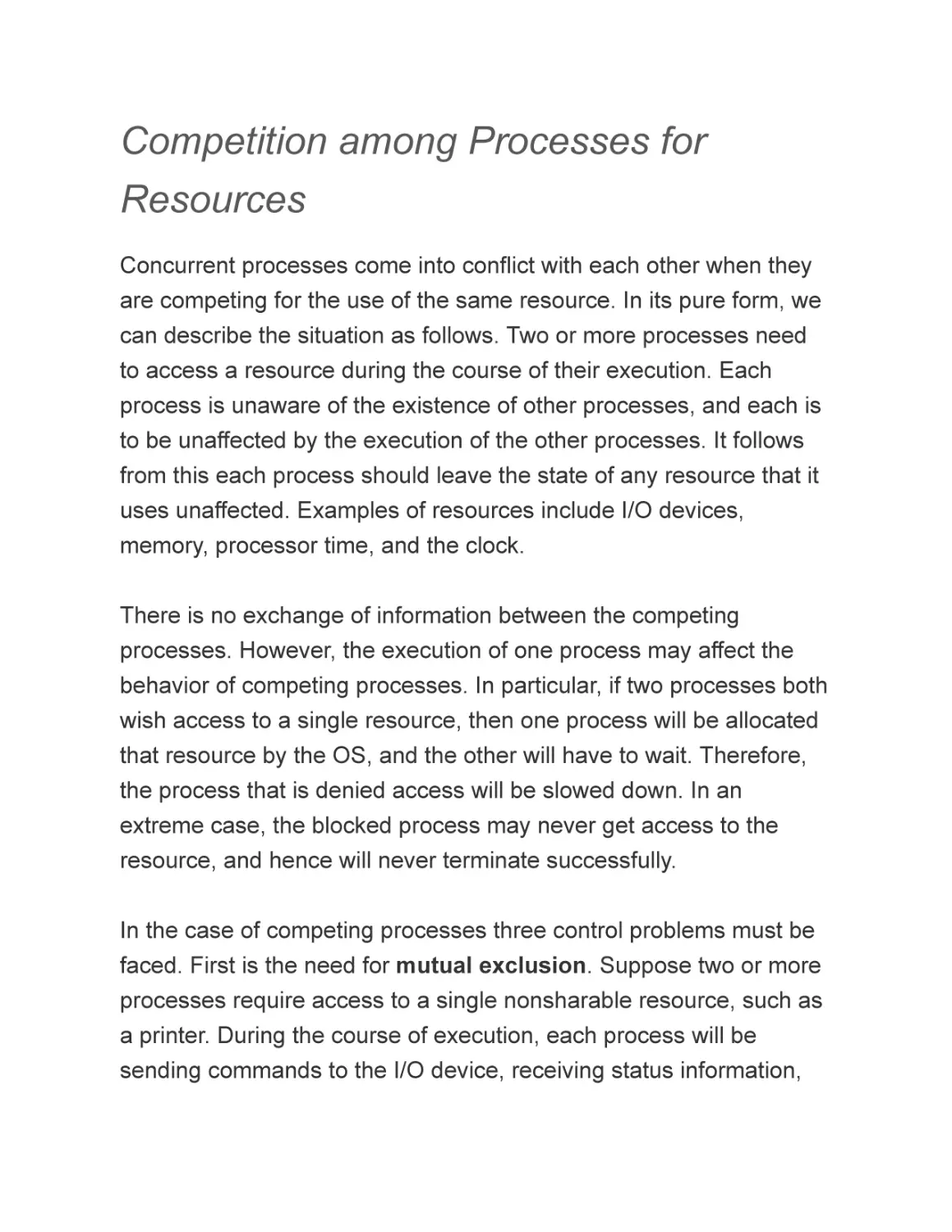 Competition among Processes for Resources