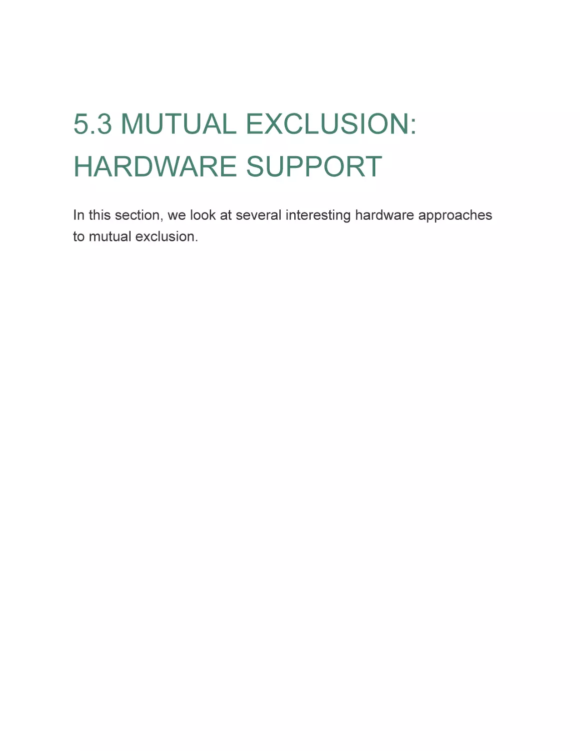 5.3 MUTUAL EXCLUSION