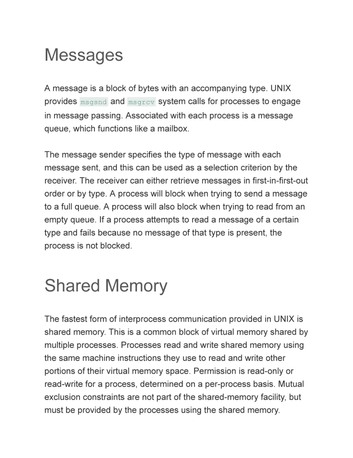 Messages
Shared Memory