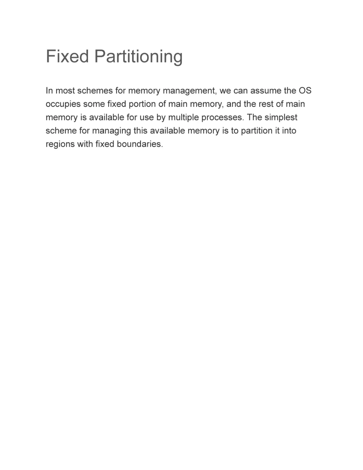 Fixed Partitioning