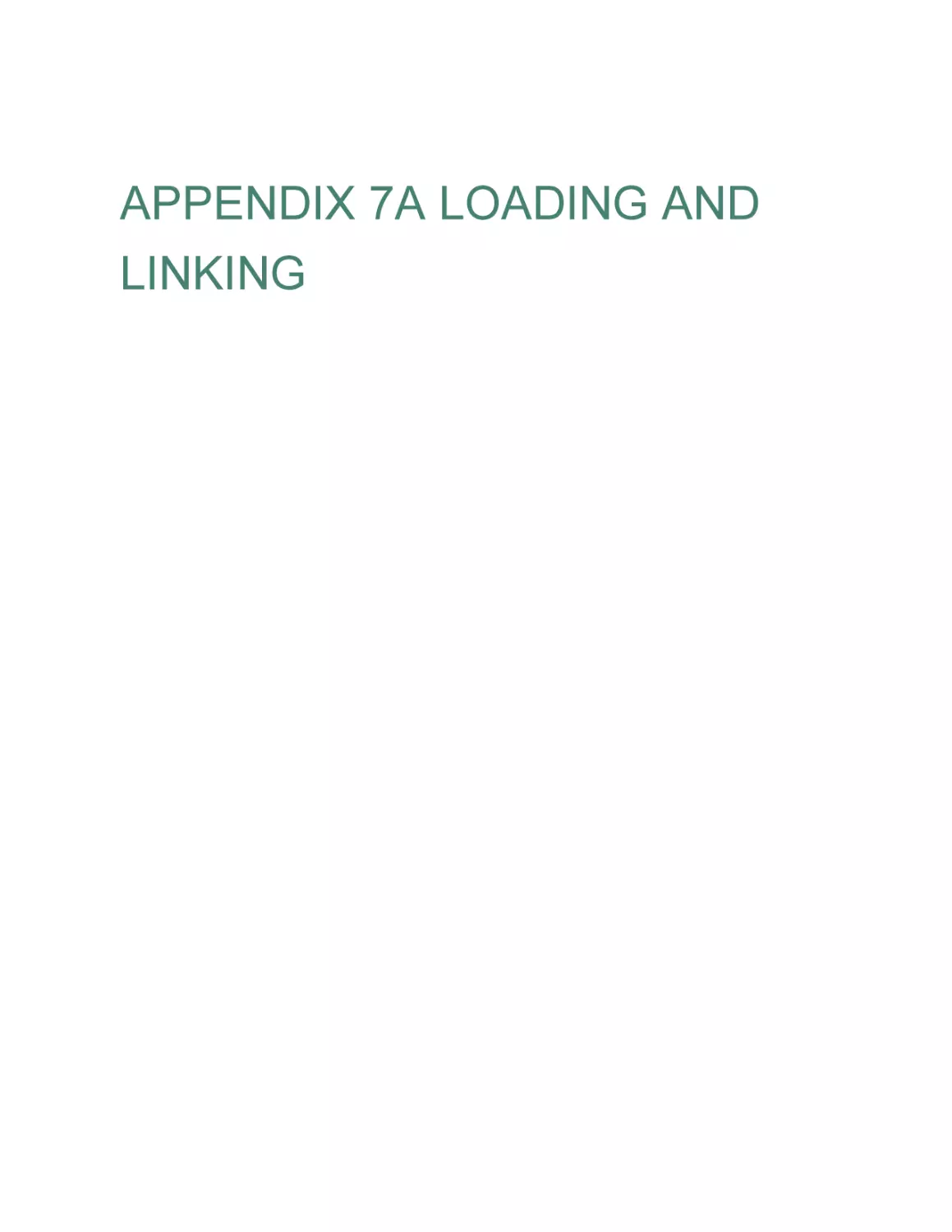 APPENDIX 7A LOADING AND LINKING