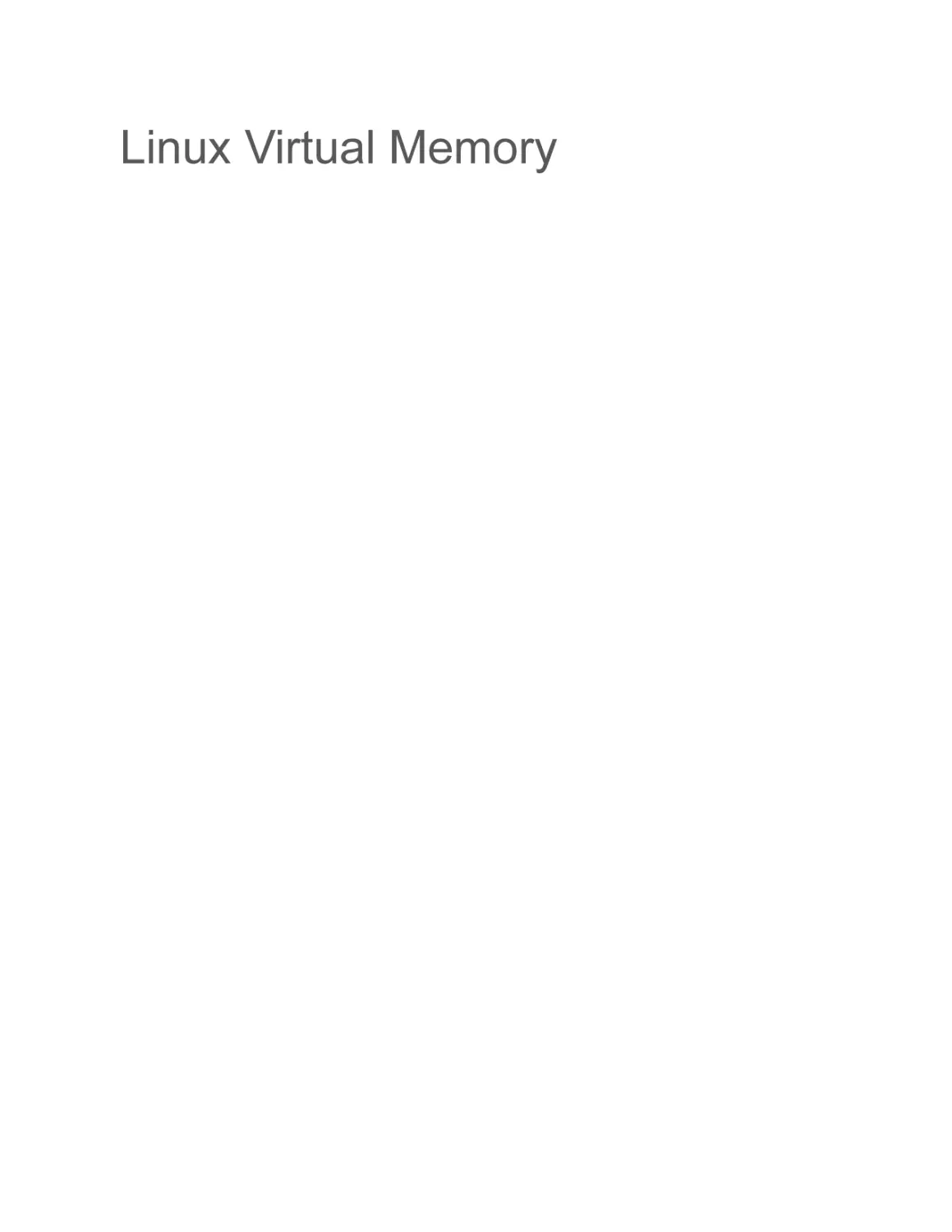 Linux Virtual Memory