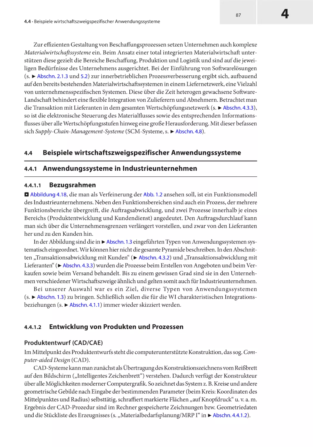 4.4 Beispiele wirtschaftszweigspezifischer Anwendungssysteme
4.4.1 Anwendungssysteme in Industrieunternehmen