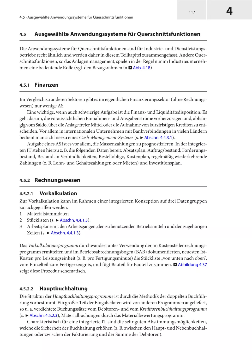 4.5 Ausgewählte Anwendungssysteme für Querschnittsfunktionen
4.5.1 Finanzen
4.5.2 Rechnungswesen