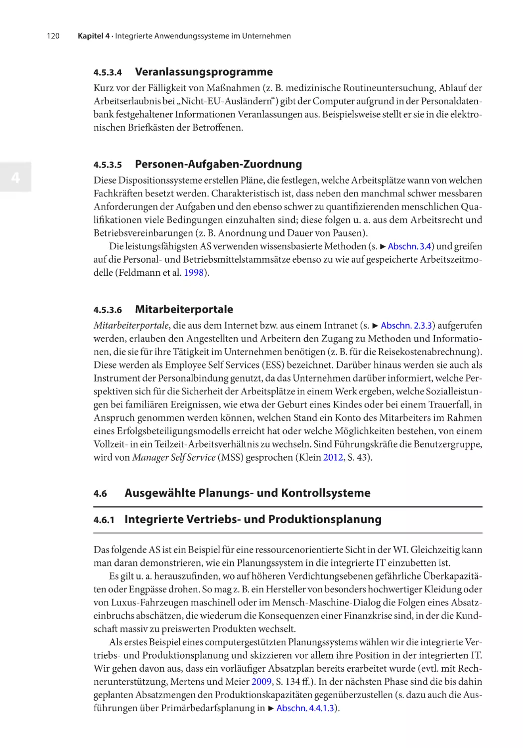 4.6 Ausgewählte Planungs- und Kontrollsysteme
4.6.1 Integrierte Vertriebs- und Produktionsplanung