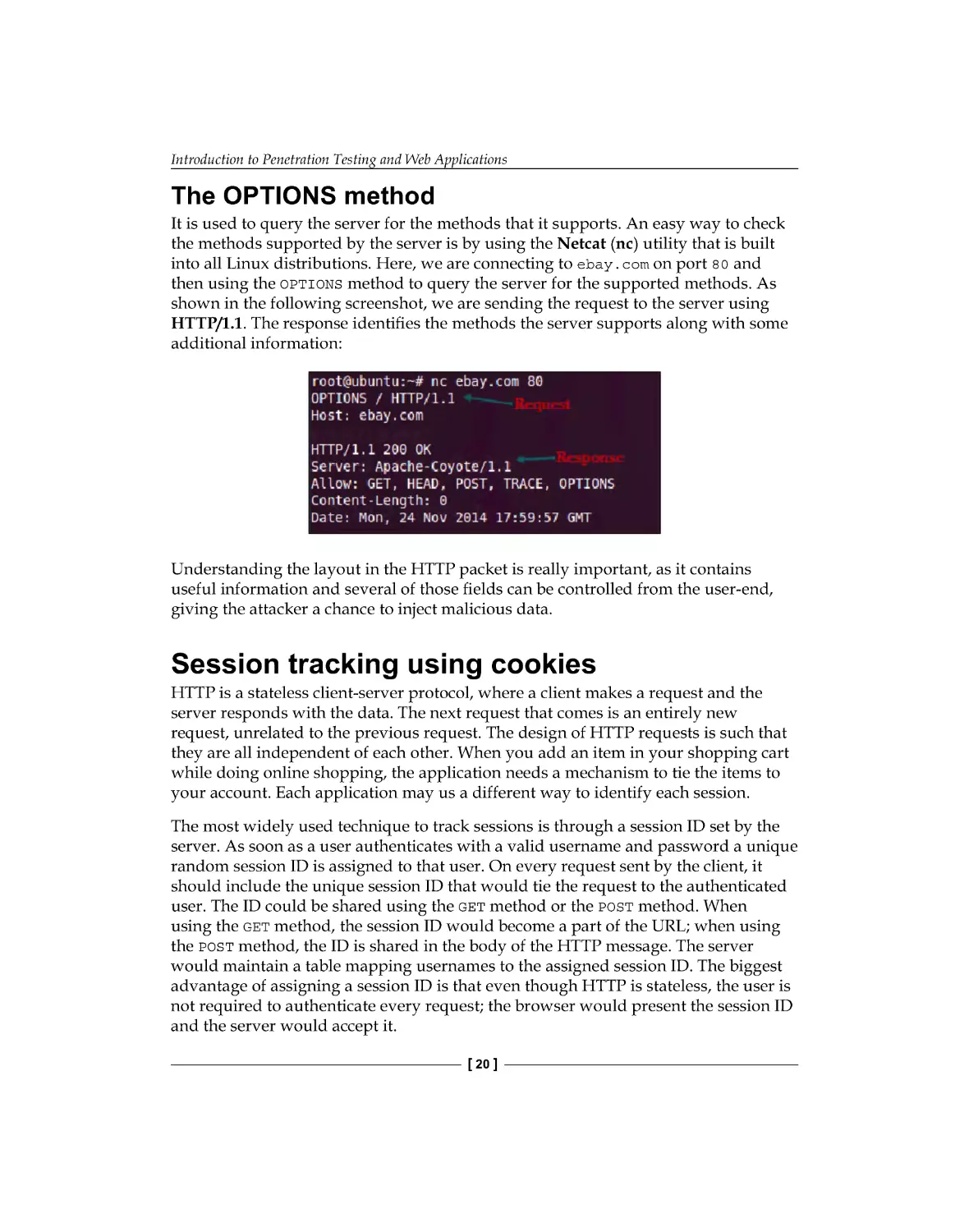 The OPTIONS method
Session tracking using cookies