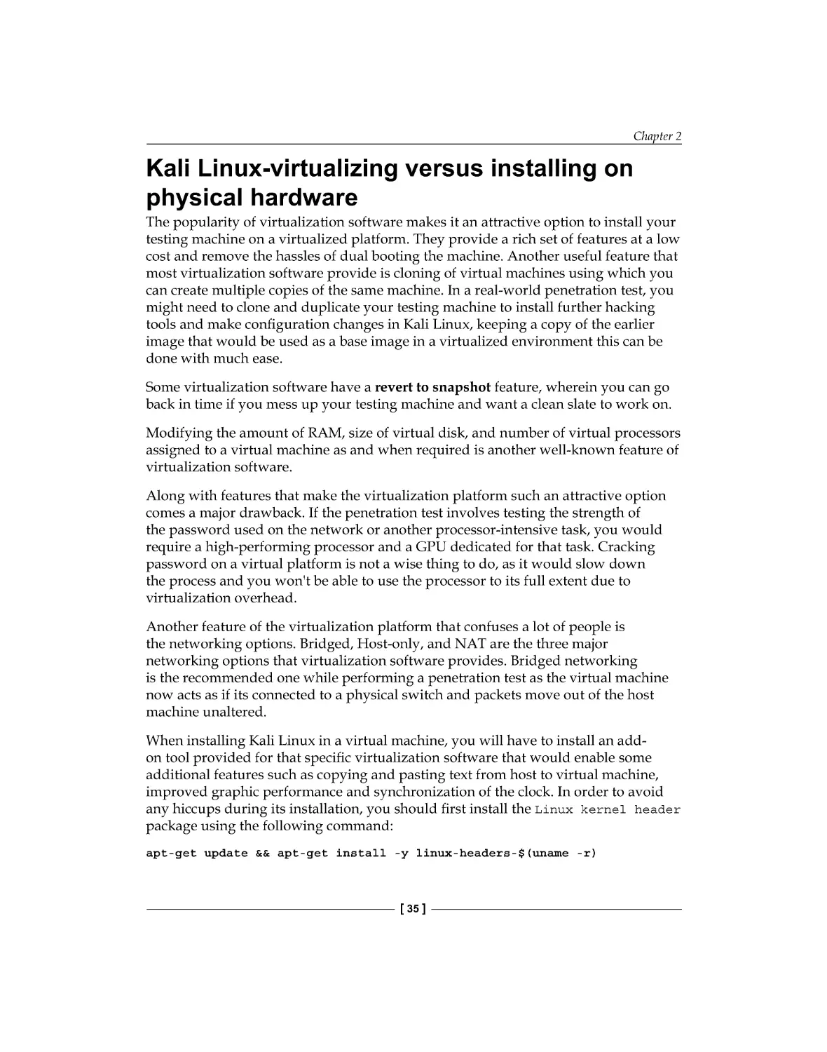 Kali Linux-Virtualizing versus installing on physical hardware