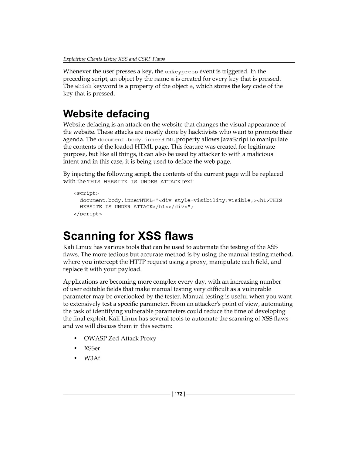 Website defacing
Scanning for XSS flaws