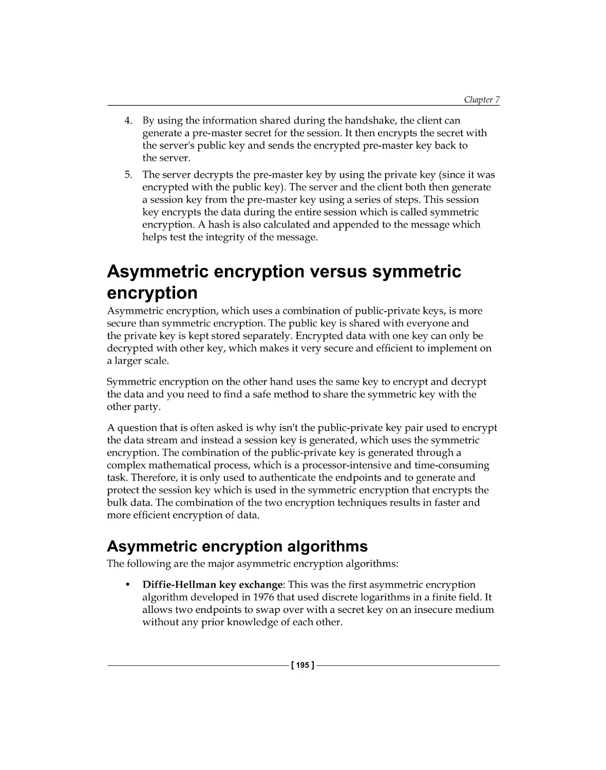 Asymmetric encryption versus symmetric encryption