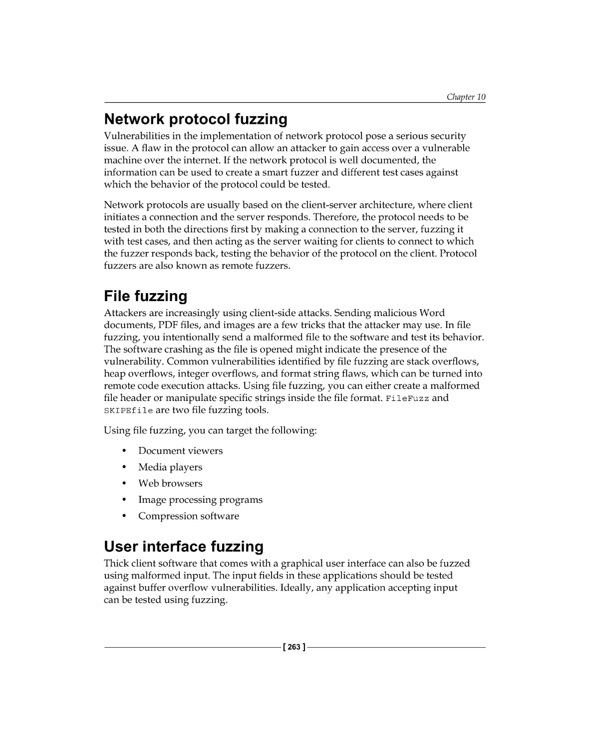 File fuzzing
User interface fuzzing