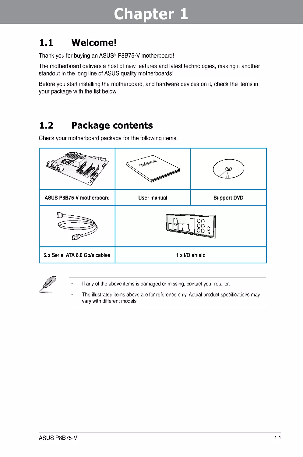 Chapter 1:	Product introduction
1.2	Package contents