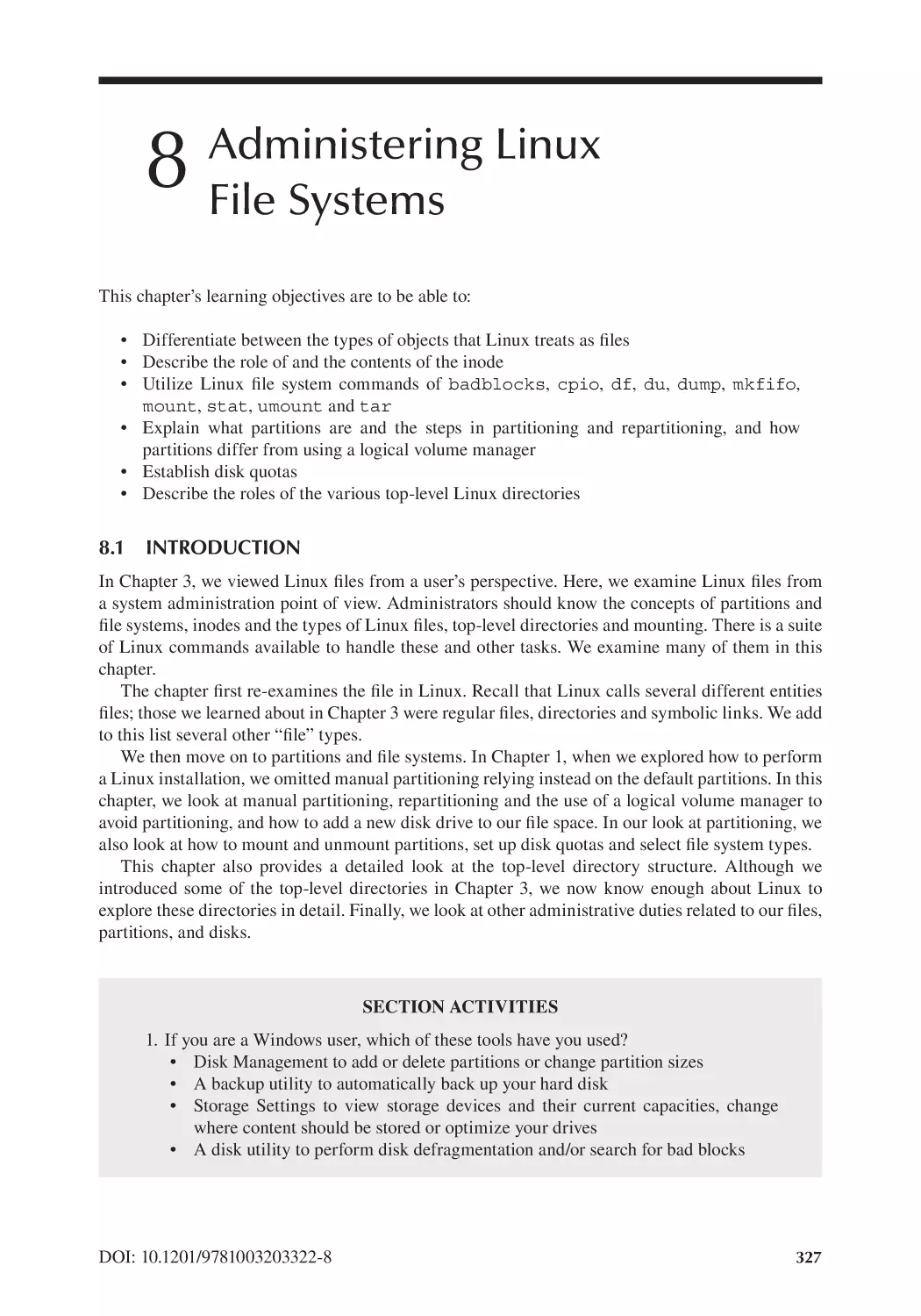 Chapter 8 Administering Linux File Systems
8.1 Introduction
