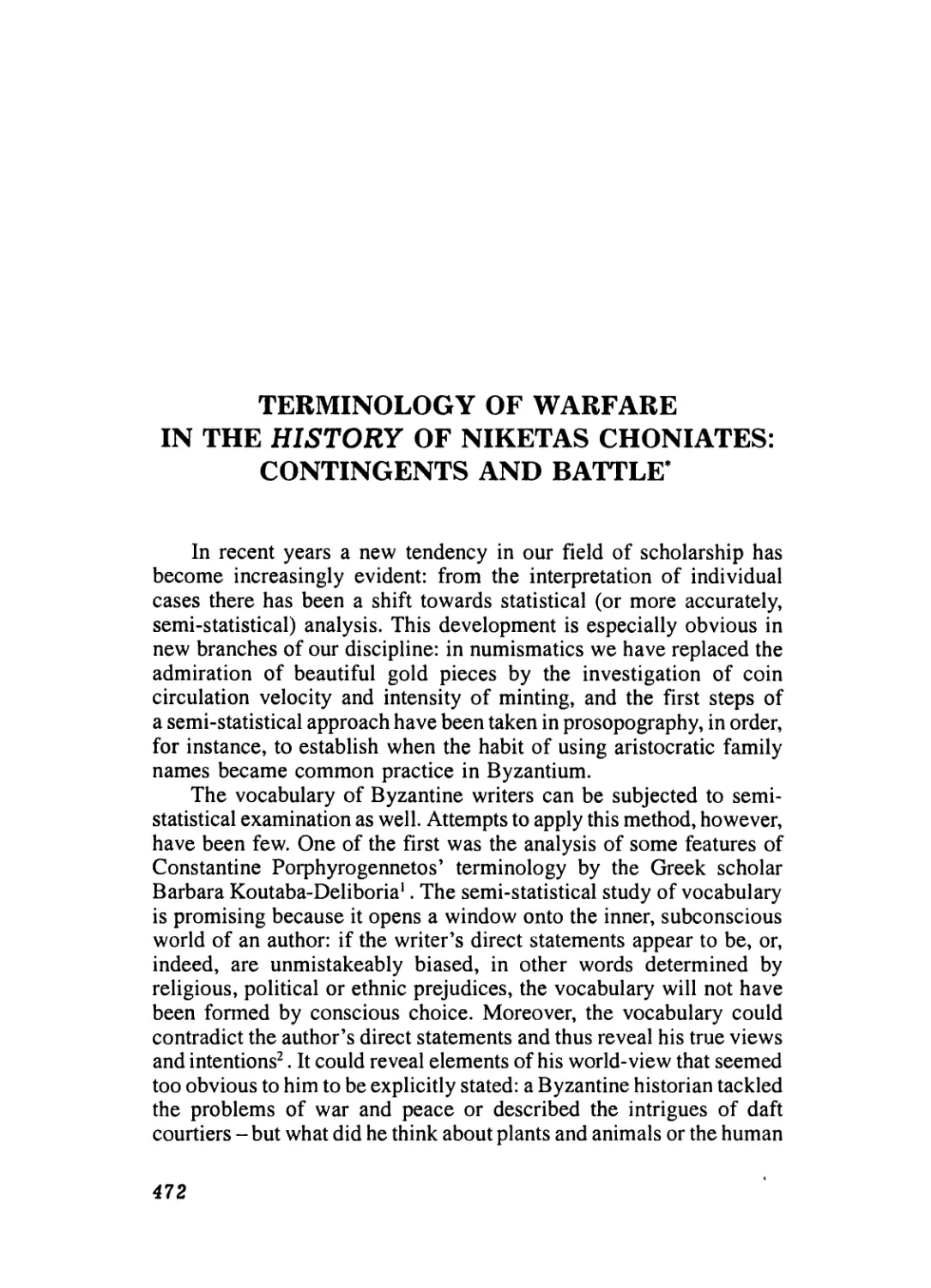 TERMINOLOGY OF WARFARE IN THE HISTORY OF NIKEAS CHONIATES: CONTINGENTS AND BATTLE