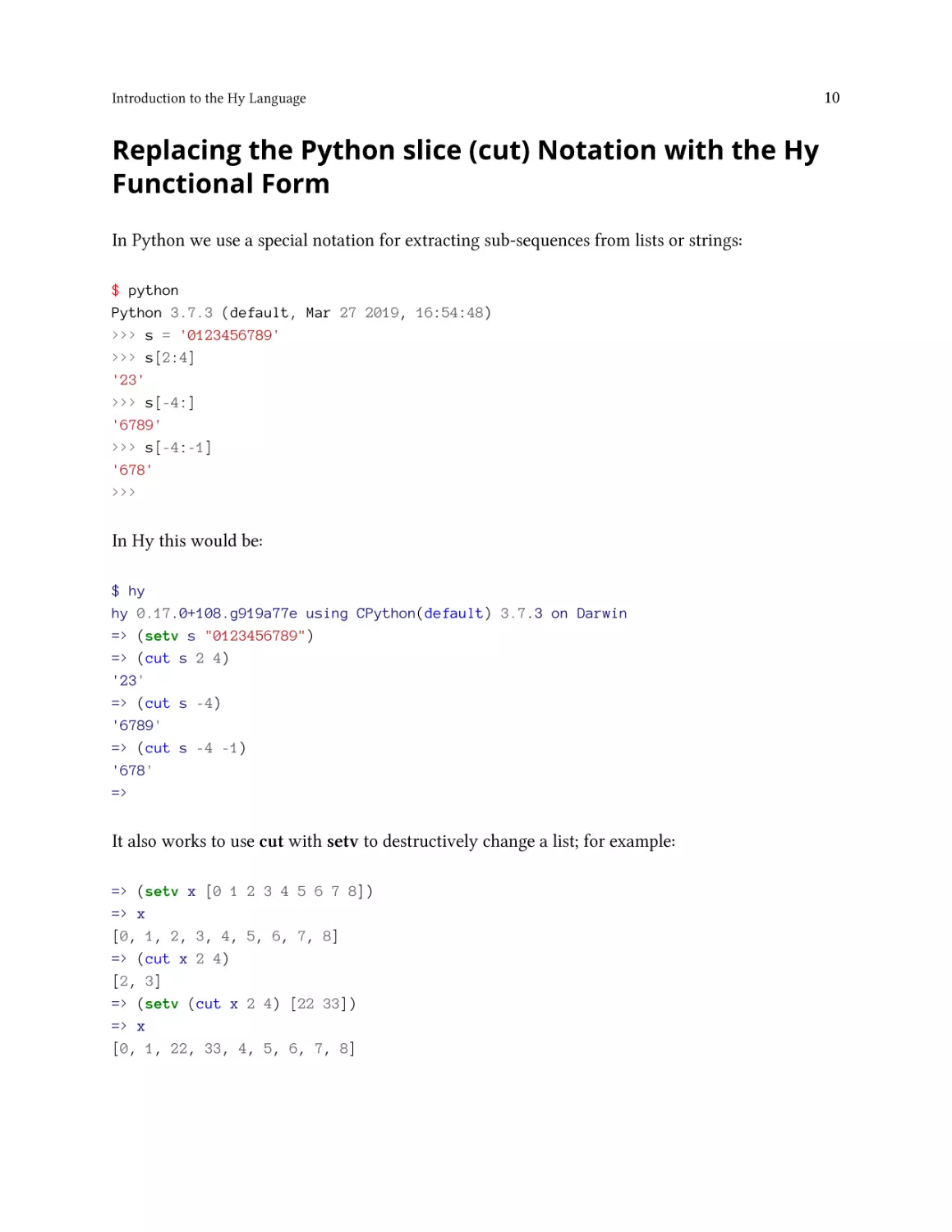 Replacing the Python slice (cut) Notation with the Hy Functional Form
