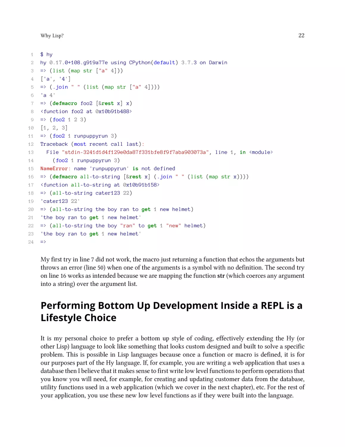 Performing Bottom Up Development Inside a REPL is a Lifestyle Choice