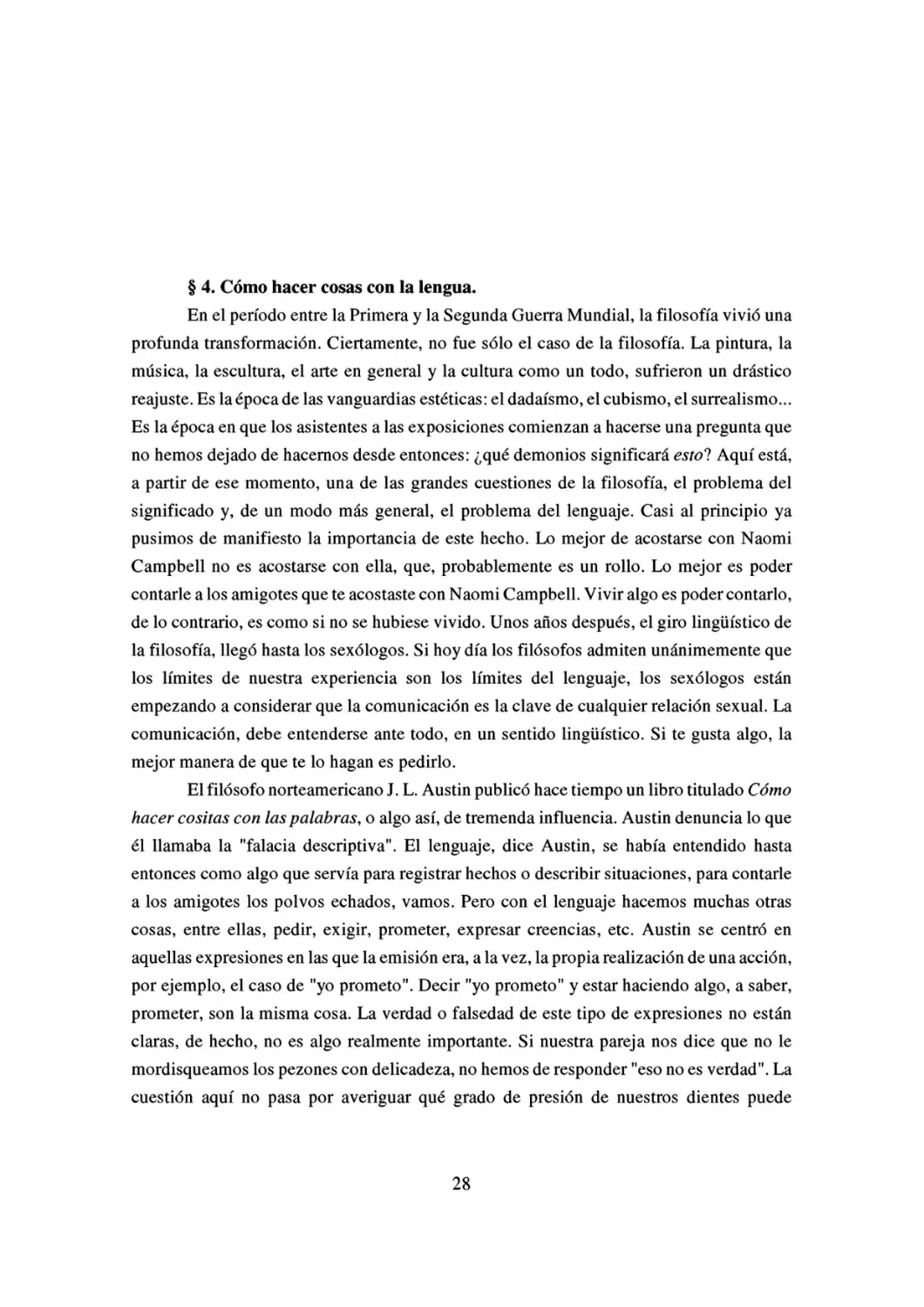 § 4. Cómo hacer cosas con la lengua.