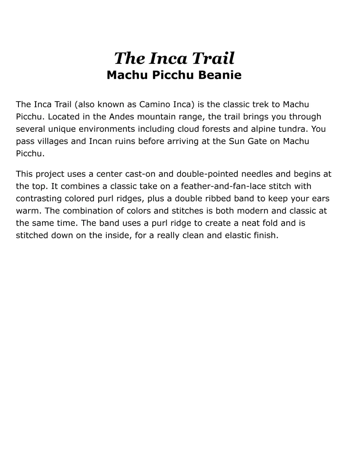 The Inca Trail