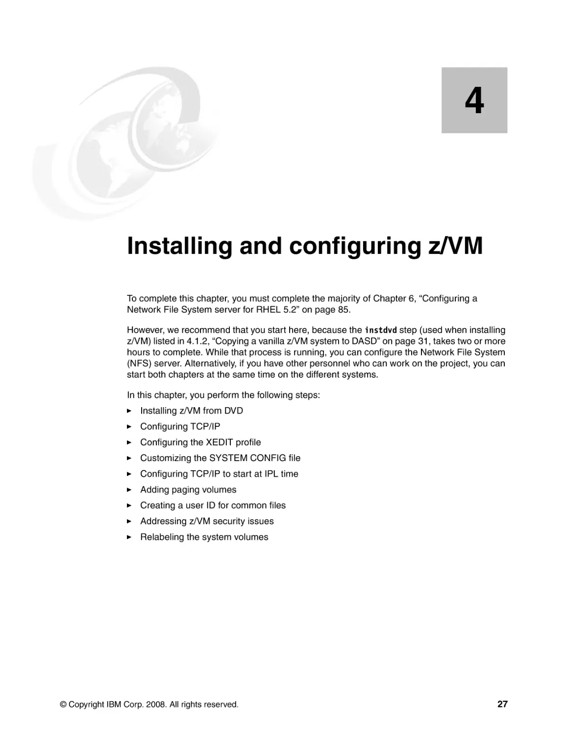 Chapter 4. Installing and configuring z/VM