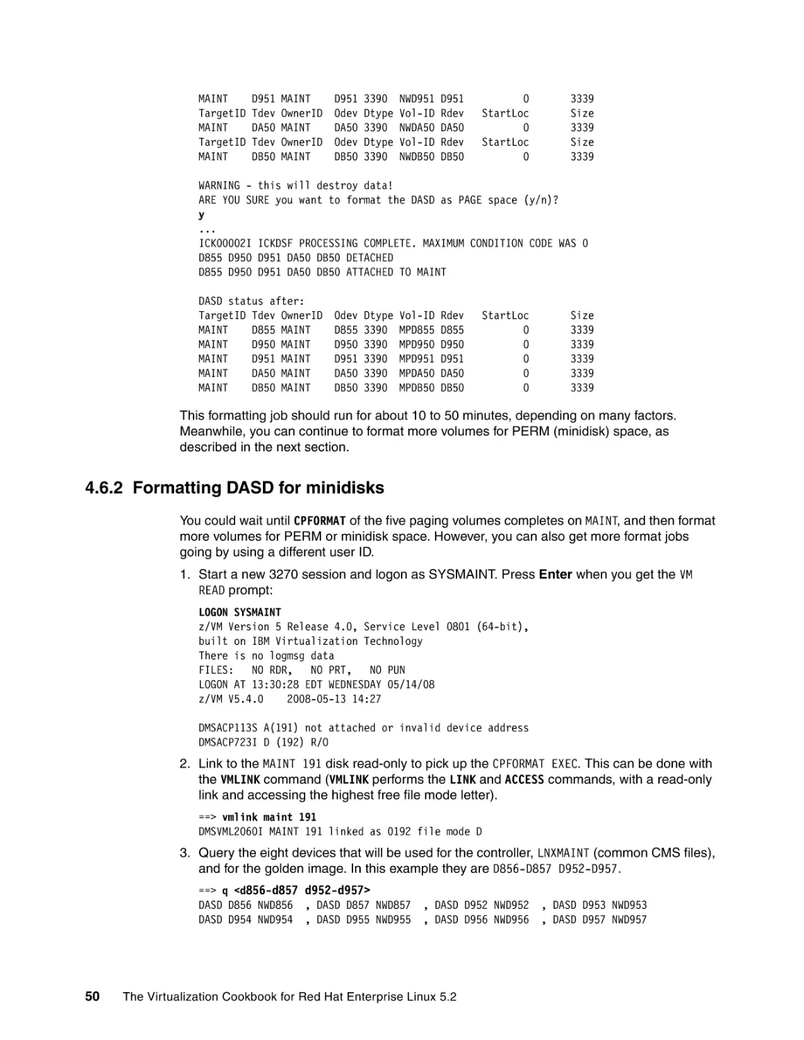 4.6.2 Formatting DASD for minidisks