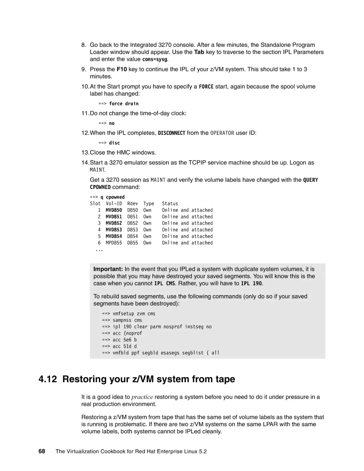 4.12 Restoring your z/VM system from tape