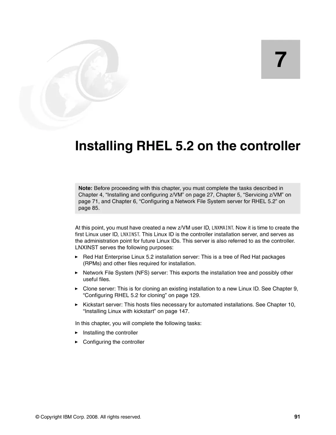 Chapter 7. Installing RHEL 5.2 on the controller