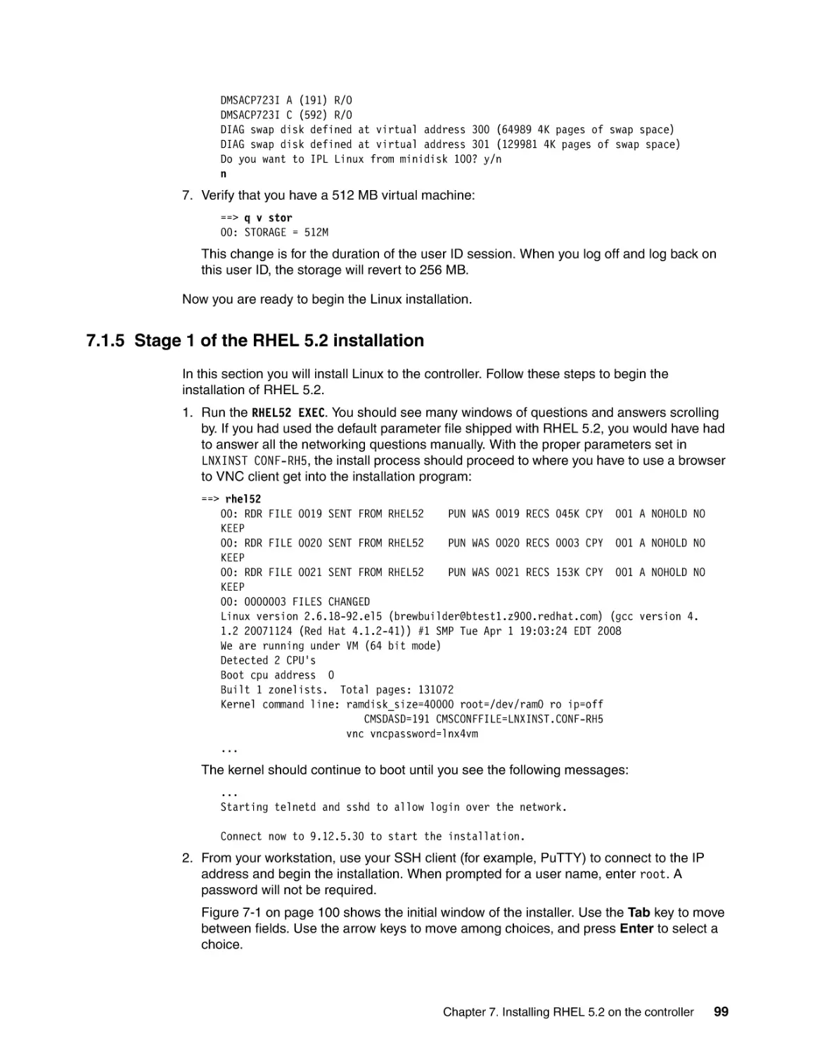 7.1.5 Stage 1 of the RHEL 5.2 installation