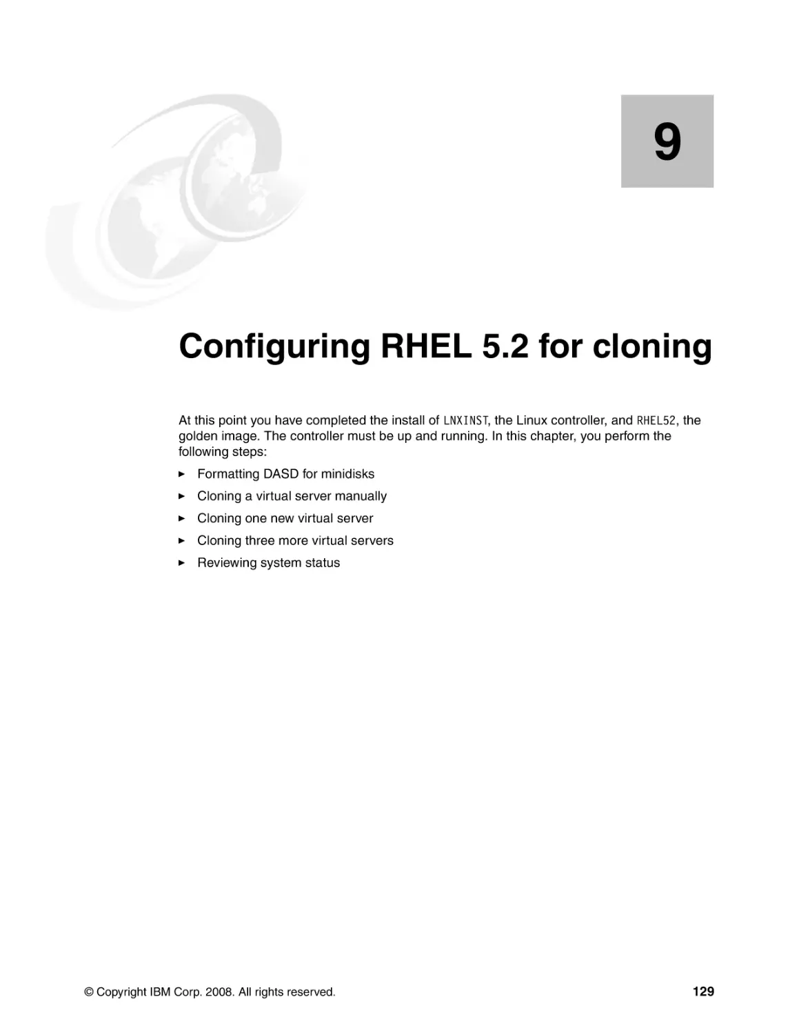 Chapter 9. Configuring RHEL 5.2 for cloning