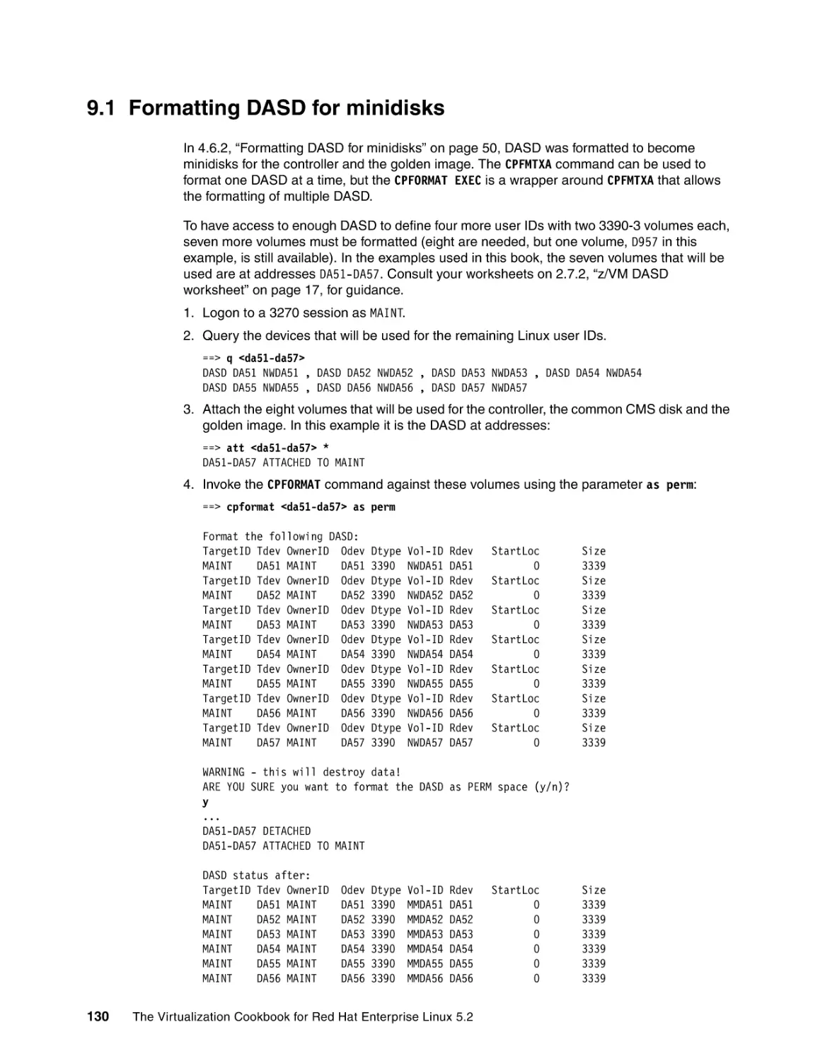 9.1 Formatting DASD for minidisks