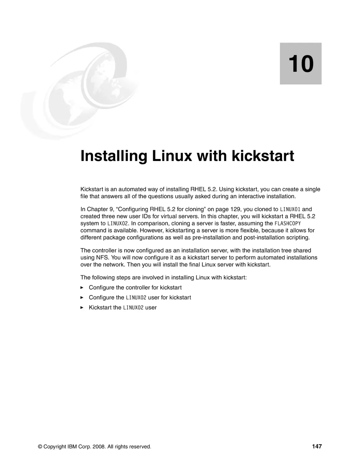 Chapter 10. Installing Linux with kickstart