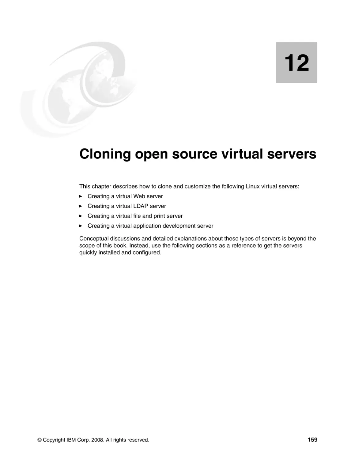 Chapter 12. Cloning open source virtual servers