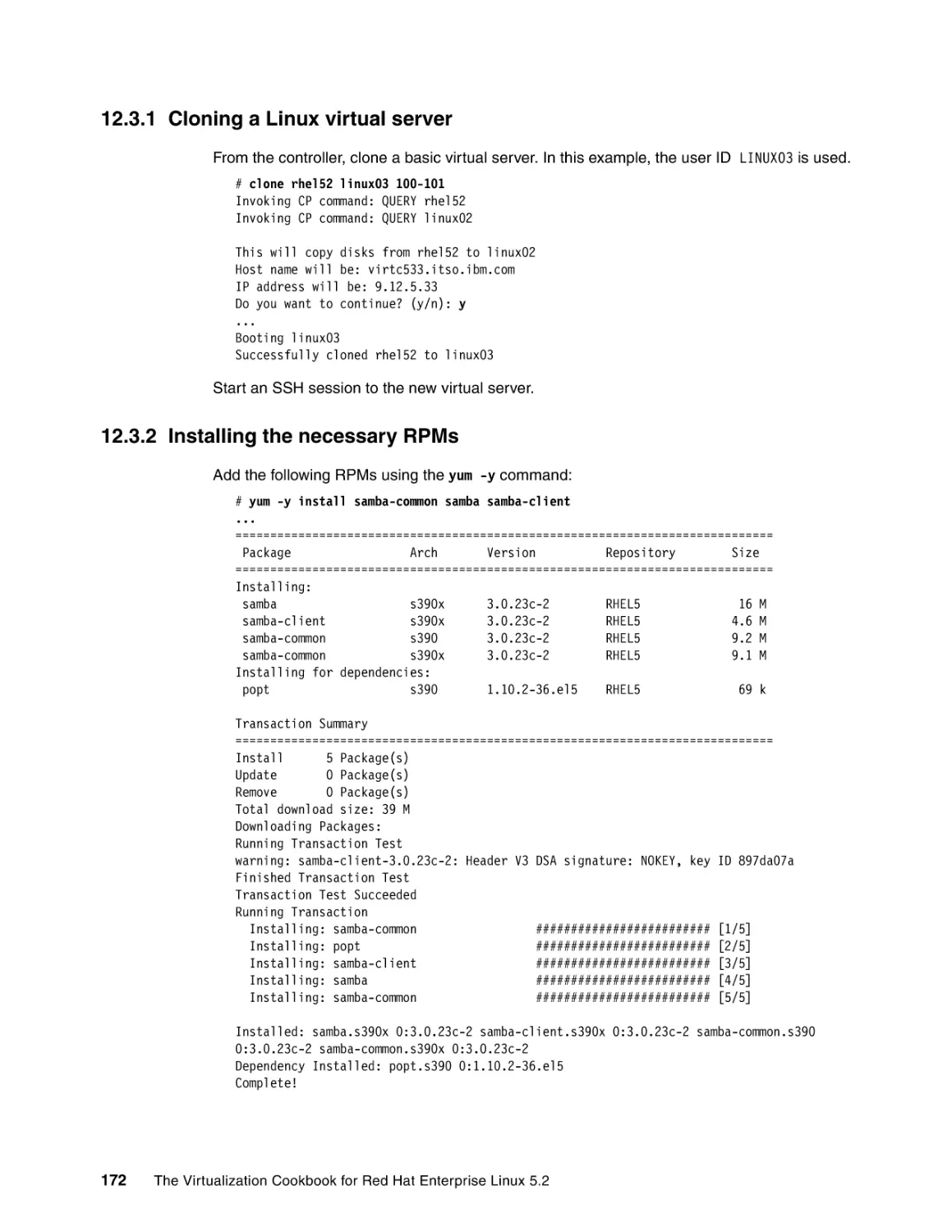 12.3.1 Cloning a Linux virtual server
12.3.2 Installing the necessary RPMs