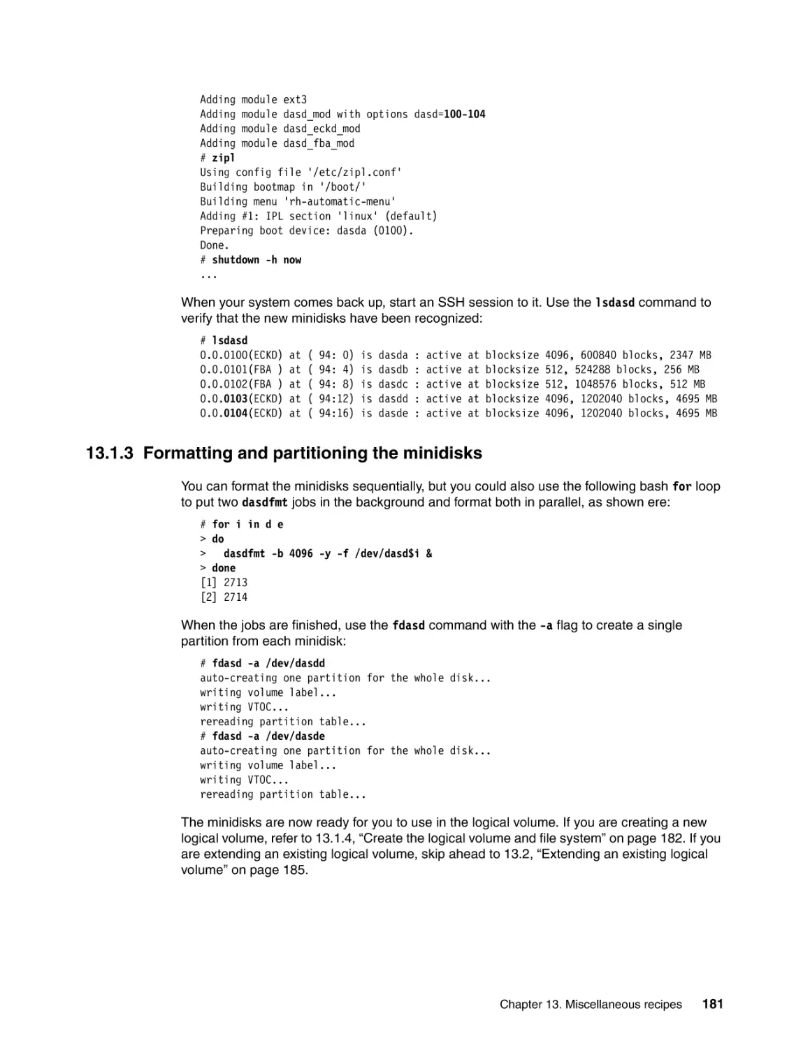 13.1.3 Formatting and partitioning the minidisks