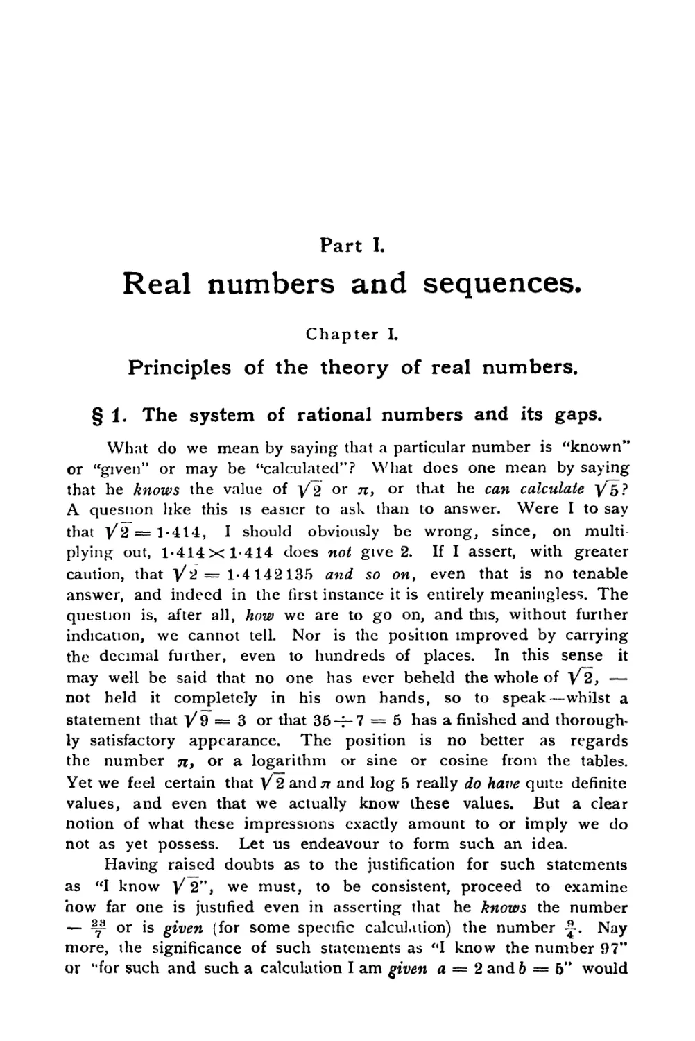 ---------- Part I. Real numbers and sequences
Chapter I. Principles of the theory of real numbers