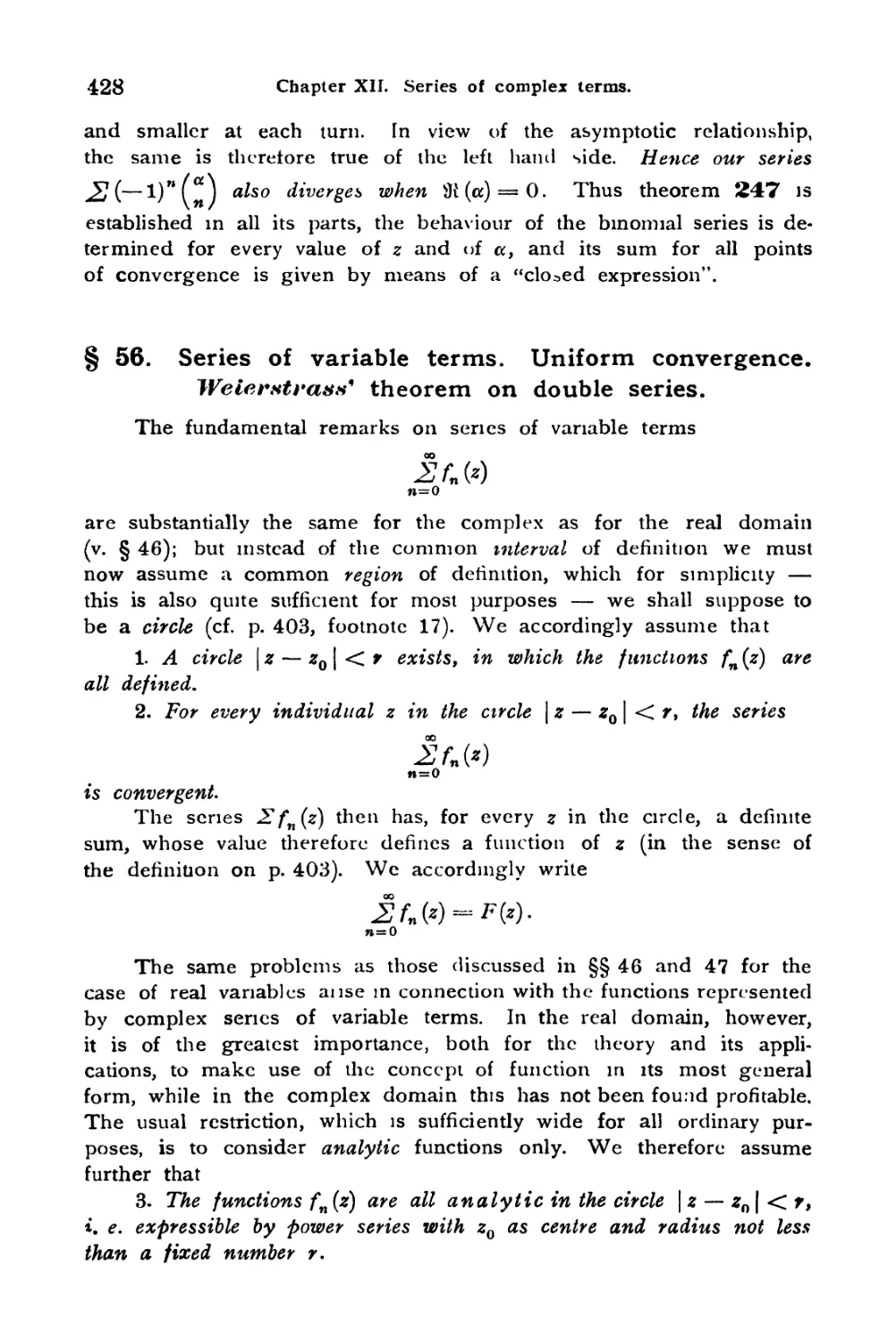 § 56. Series of variable terms. Uniform convergence. Weierstrass' theorem on double series
