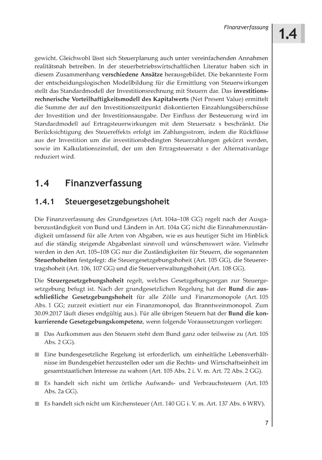 1.4 Finanzverfassung
1.4.1 Steuergesetzgebungshoheit