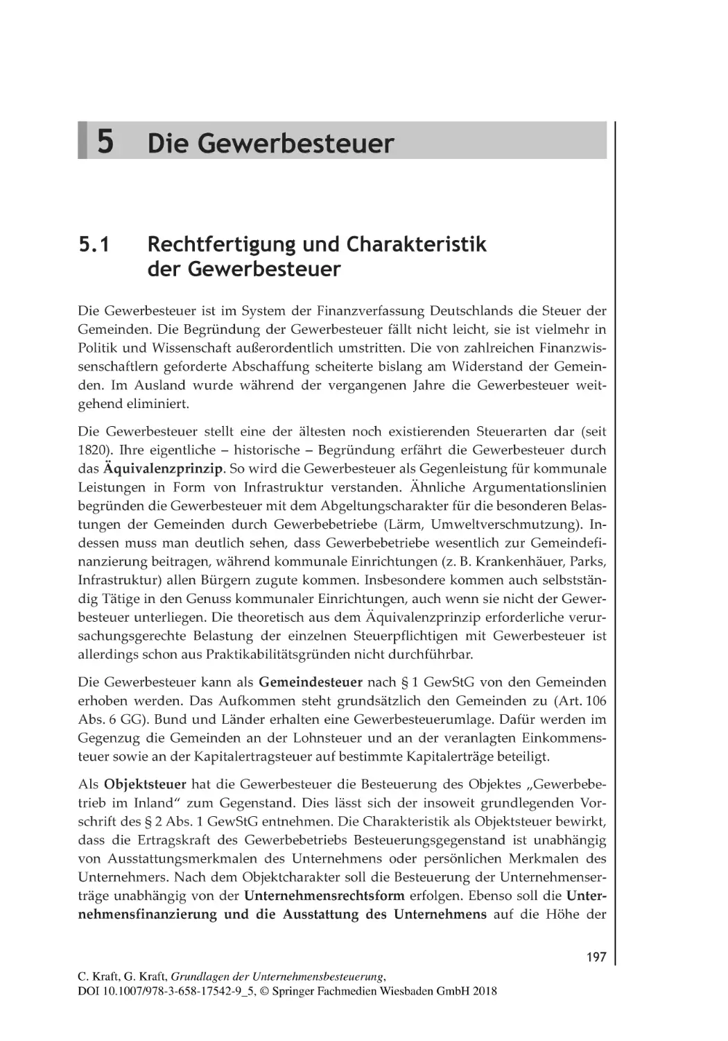 5
Die Gewerbesteuer
5.1 Rechtfertigung und Charakteristik der Gewerbesteuer