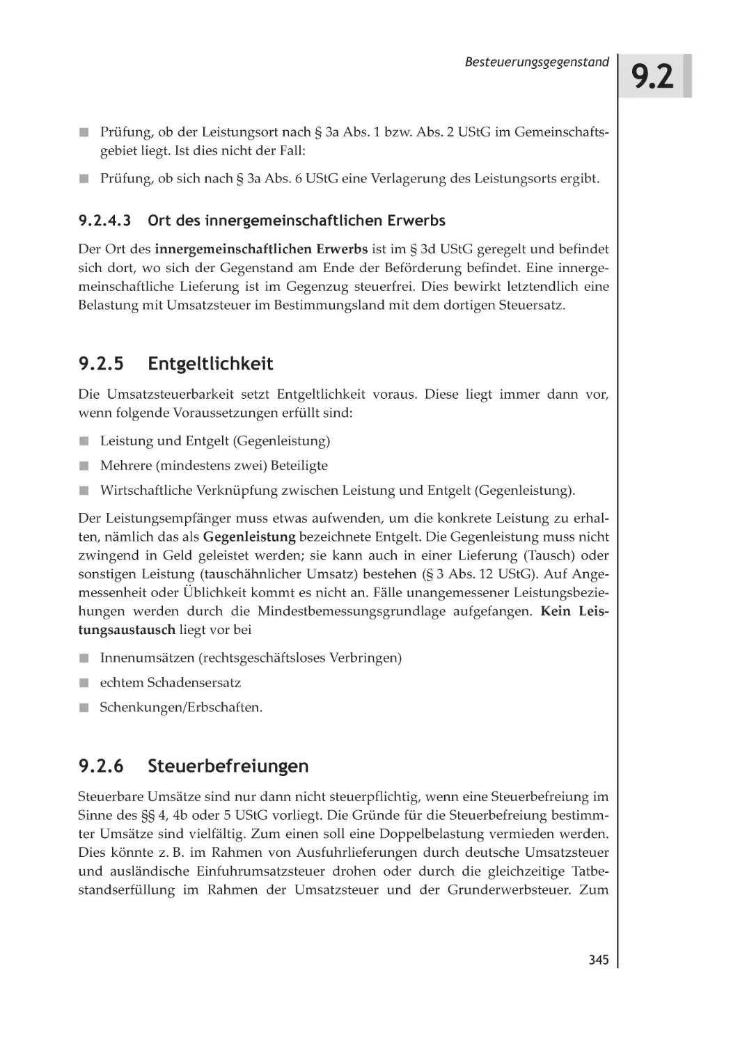 9.2.5 Entgeltlichkeit
9.2.6 Steuerbefreiungen