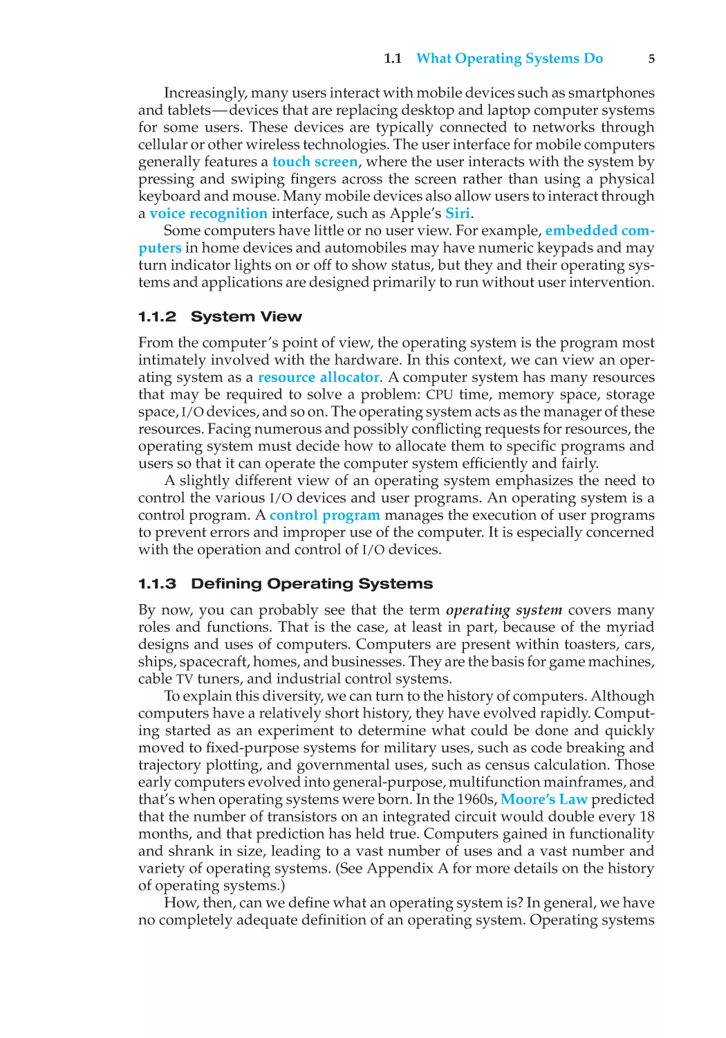 1.1.2 System View
1.1.3 Defining Operating Systems