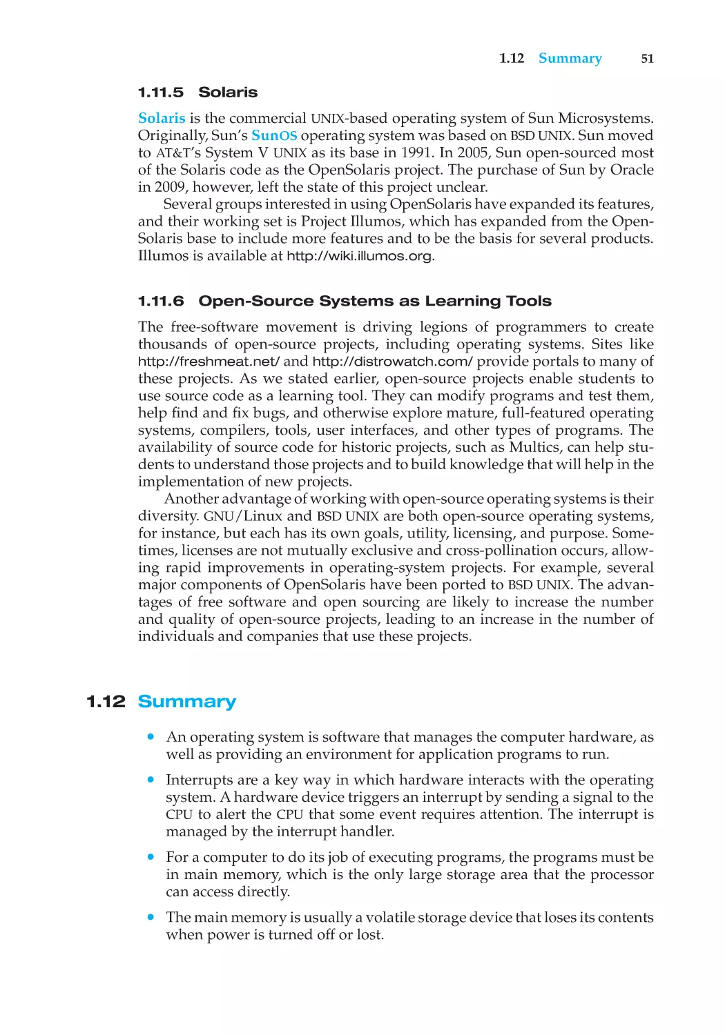 1.11.5 Solaris
1.11.6 Open-Source Systems as Learning Tools
1.12 Summary