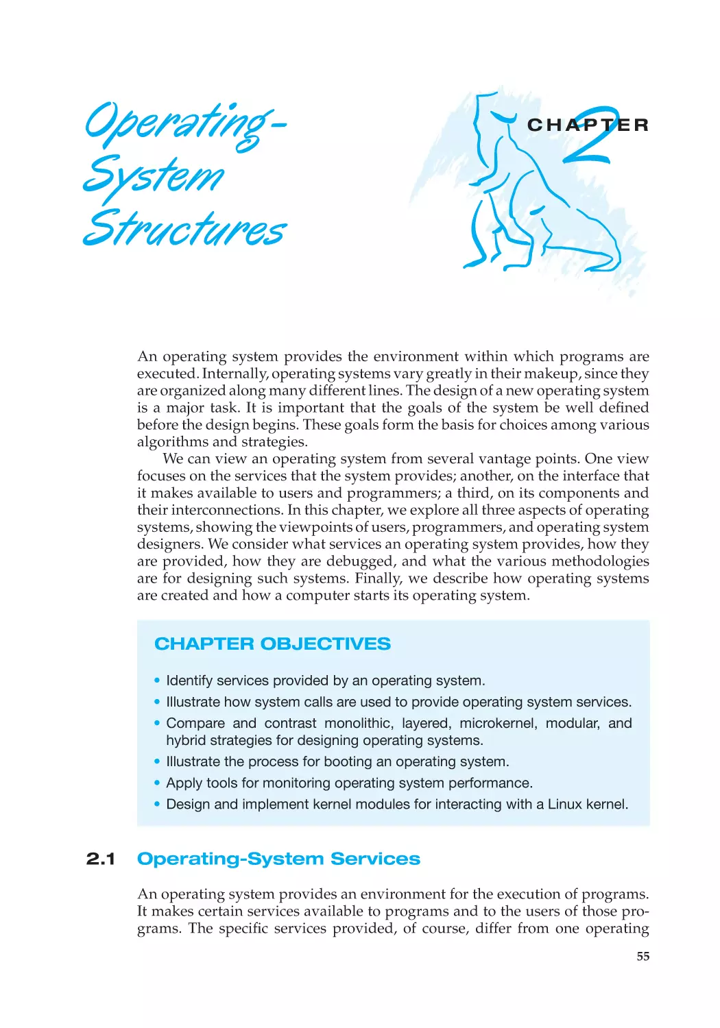 Chapter 2 Operating-System Structures
2.1 Operating-System Services