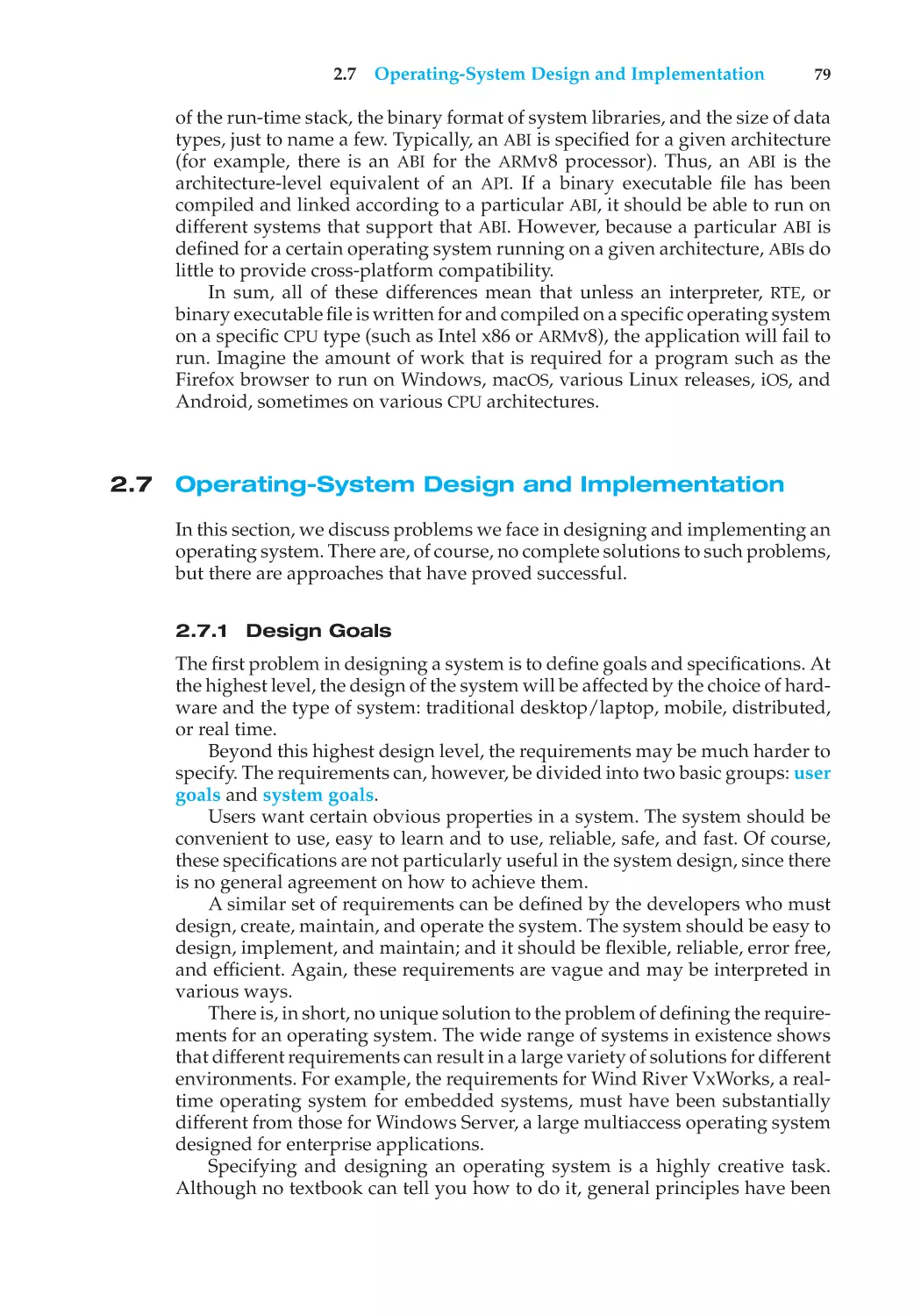 2.7 Operating-System Design and Implementation
2.7.1 Design Goals