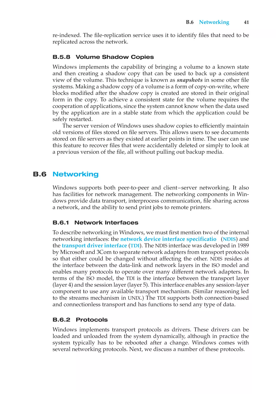 B.5.8 Volume Shadow Copies
B.6 Networking
B.6.1 Network Interfaces
B.6.2 Protocols