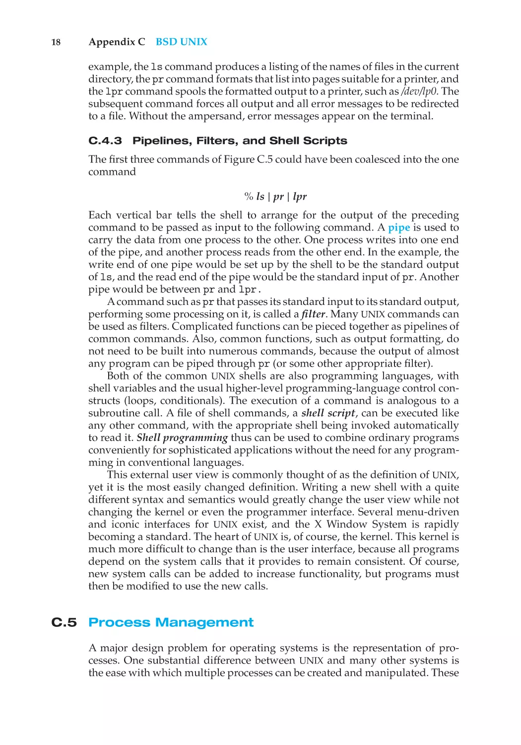 C.4.3 Pipelines, Filters, and Shell Scripts
C.5 Process Management